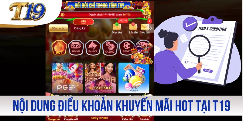 Nội dung điều khoản khuyến mãi hot tại  T19